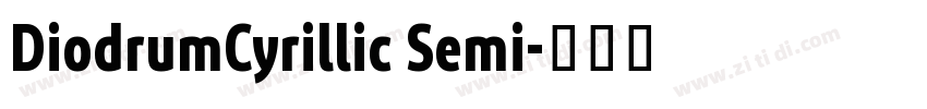DiodrumCyrillic Semi字体转换